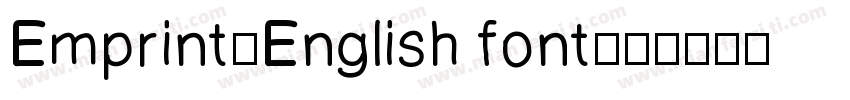 Emprint-English font字体转换